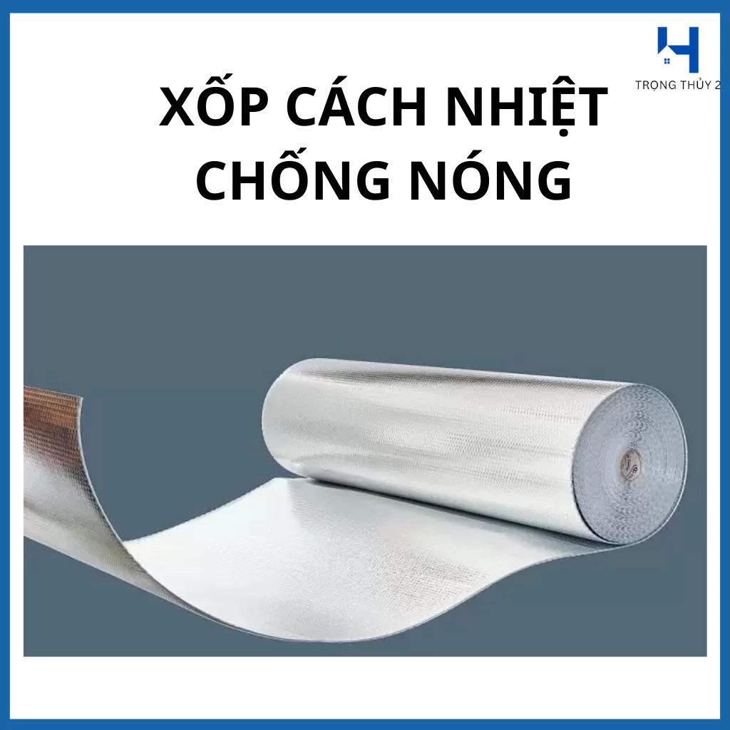 Xốp Cách Nhiệt 2 Mặt Bạc Khổ 1M55 – Chống Nóng, Chống Ồn, Cách Nhiệt Hiệu Quả